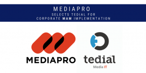 mediapro selects tedial mam