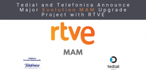 RTVE MAM UPGRADE