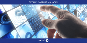 New CAPTURE MANAGER Tedial