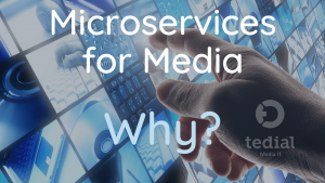 microservices for media industry tedial