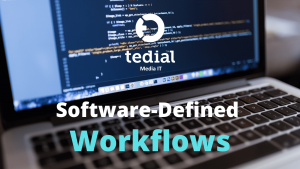 software defined workflows media integration platform